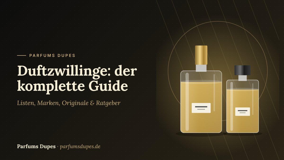 Duftzwillinge: der komplette Guide